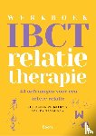 Dijkstra, Pieternel, Tamminga, Aerjen - Werkboek IBCT - 44 oefeningen voor een betere relatie
