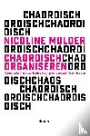Mulder, Nicoline - Chaordisch organiseren