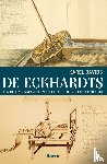 Davids, Karel - De Eckhardts - Een uitvindersfamilie in Nederland en Engeland, 1670‐1830