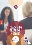 Donders, Wim, Ruijs, Liesbeth - Coachende gespreksvoering