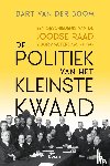 Boom, Bart van der - De politiek van het kleinste kwaad - Een geschiedenis van de Joodse Raad voor Amsterdam, 1941-1943