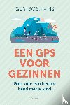 Bosmans, Guy - Een GPS voor gezinnen