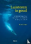 Haan, Eric de - Luisteren is goud