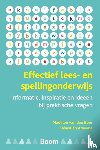 Boer, Madelon van den, Aravena, Sebastian - Effectief lees- en spellingonderwijs