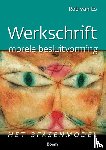 Es, R. van - Werkschrift morele besluitvorming