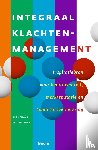 Ahaus, Kees, Haan, Eric de - Integraal klachtenmanagement