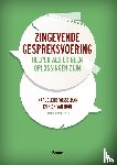 Vosselman, Marjoleine, Hout, Kick van - Zingevende gespreksvoering - Helpen als er geen oplossingen zijn