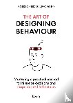 Groenewegen, Astrid - The Art of Designing Behaviour