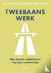 Dorenbosch, Luc, Vuuren, Mark van - Tweebaans werk
