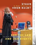  - Staan voor recht / For the law and our rights