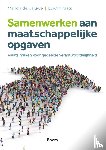 Kaats, Edwin, Caluwé, Manon de - Samenwerken aan maatschappelijke opgaven