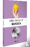 Duenk, Sandra, Kaland, Noreen - Werktaalkit Horeca