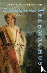 Fénelon, François - De avonturen van Telemachus