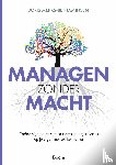 Merks, Joris - Managen zonder macht
