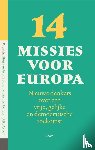  - Veertien missies voor Europa