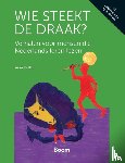 Ulft, Wilmy van - Wie steekt de draak?
