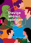 Oolbekkink-marchand, Helma, Nap,, Maaike, Beer, Fedor de - Stevige leraren opleiden