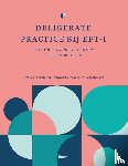 Goldman, Rhonda N., Vaz, Alexandre, Rousmaniere, Tony - Deliberate practice bij EFT-I