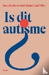 Henderson, Donna, Wayland, Sarah, White, Jamell - Is dit autisme?