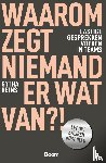 Heins, Gytha - Waarom zegt niemand er wat van?!