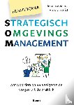 Medema, Jeroen, Zijst, Hans van - Praktijkboek Strategisch OmgevingsManagement