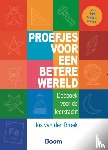 Broek, Jos van den - Proefjes voor een betere wereld