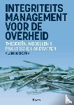 Hoekstra, Alain - Integriteitsmanagement voor de overheid