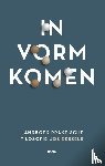 Kessels, Jos - In vorm komen