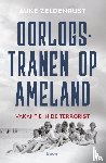 Zeldenrust, Auke - Oorlogstranen op Ameland