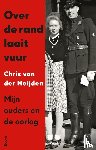 Heijden, Chris van der - Over de rand laait vuur