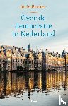Backer, Joris - Over de democratie in Nederland