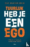 Blekkingh, Bas - Tuurlijk heb je een ego