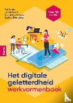Renou, Pim, Boetje, Josien, Dooyeweerd, Patrick, Nanhekhan, Rashida - Het digitale geletterdheid werkvormenboek