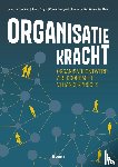Kolk, Joost van der, Segijn, Sjoerd, Zuidgeest, Chanté, Bie, Lianne de, Have, Wouter ten - Organisatiekracht