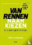 Goldsteen, Albert - Van rennen naar kiezen
