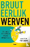Vincent, Aaltje - Bruut eerlijk werven