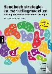 Kooij, Patrick, Vessem, William van - Handboek strategie- en marketingmodellen