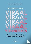 Koerselman, Willem - De kracht van Viraal Veranderen