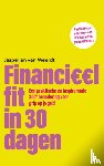 Weerdt, Jasperien van - Financieel fit in 30 dagen - Een praktische en inspirerende 360° benadering voor grip op je geld