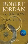Jordan, Robert - Een Kroon van Zwaarden