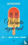 Dorren, Gaston - Vakantie in eigen taal