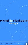 Montaigne, Michel de - De essays