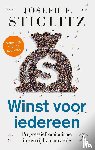 Stiglitz, Joseph E. - Winst voor iedereen - Progressief kapitalisme in een tijd van onvrede