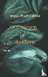 Aidt, Naja Marie - Oefeningen in donkerte