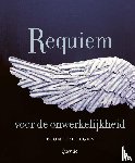 Tellegen, Toon - Requiem voor de onwerkelijkheid
