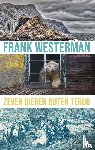Westerman, Frank - Zeven dieren bijten terug
