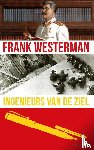 Westerman, Frank - Ingenieurs van de ziel