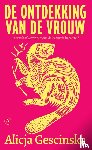 Gescinska, Alicja - De ontdekking van de vrouw