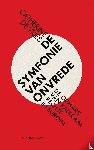Vries, Catherine de - De symfonie van onvrede