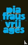 Fraus, Pia - Vrijages